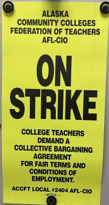 "ACCFT On Strike" sign from previous strike