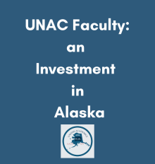 UNAC Faculty: an investment in Alaska with UNAC logo